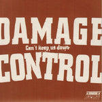 DAMAGE CONTROL 'Can't Keep Us Down' 7"