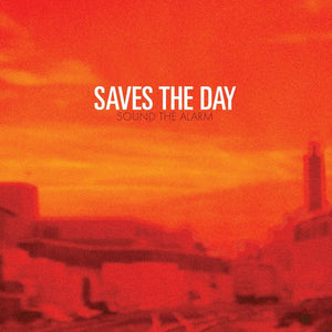 SAVES THE DAY 'Sound The Alarm' LP