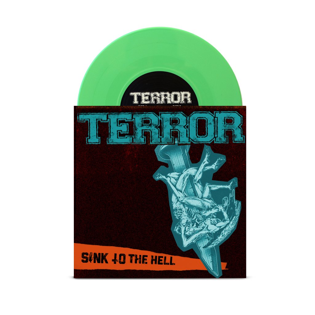 TERROR 'Sink To The Hell' 7" / GREEN EDITION