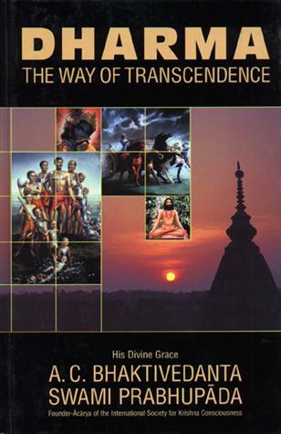 A.C. Bhaktivedanta Swami Prabhupada: 'Dharma - The Way Of Transcendence' - Book