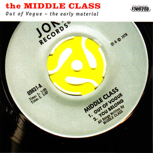 THE MIDDLE CLASS 'Out Of Vogue - The Early Material' LP / COLORED EDITION