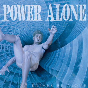 POWER ALONE 'Rather Be Alone' LP / YELLOW EDITION
