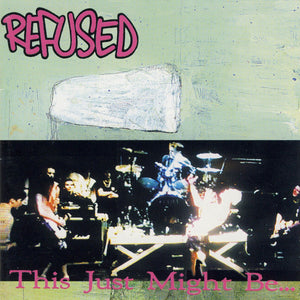 REFUSED 'This Just Might Be... The Truth' LP