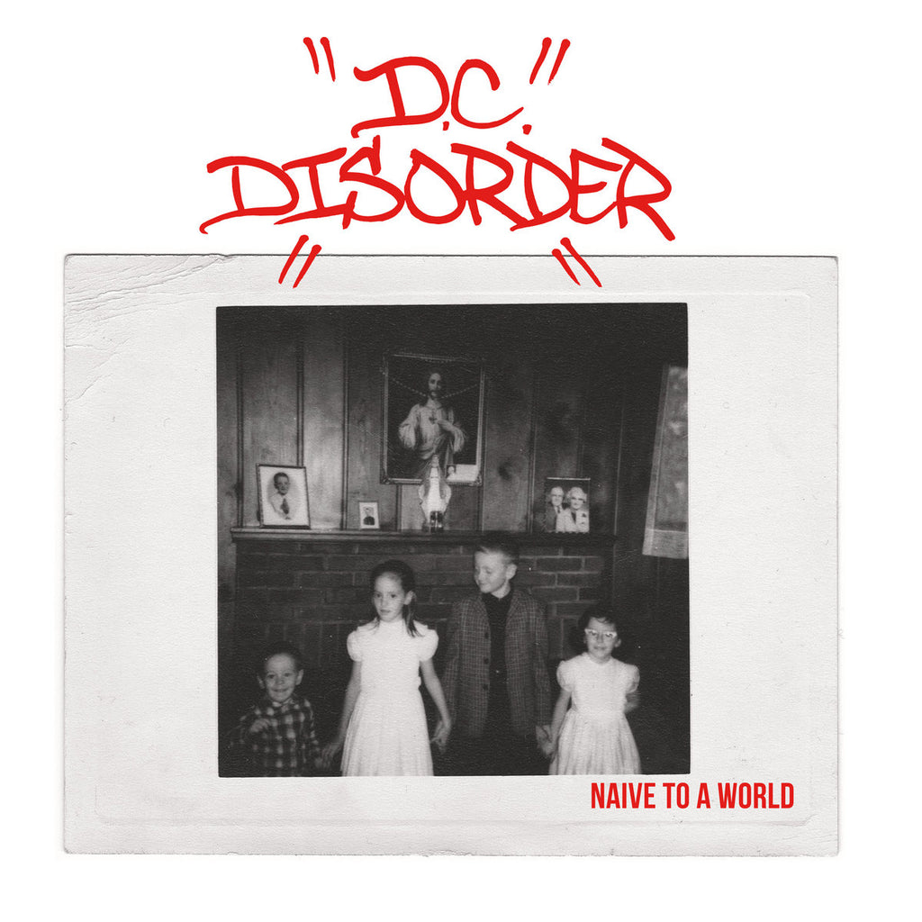 D.C. DISORDER 'Naive To A World' 7"