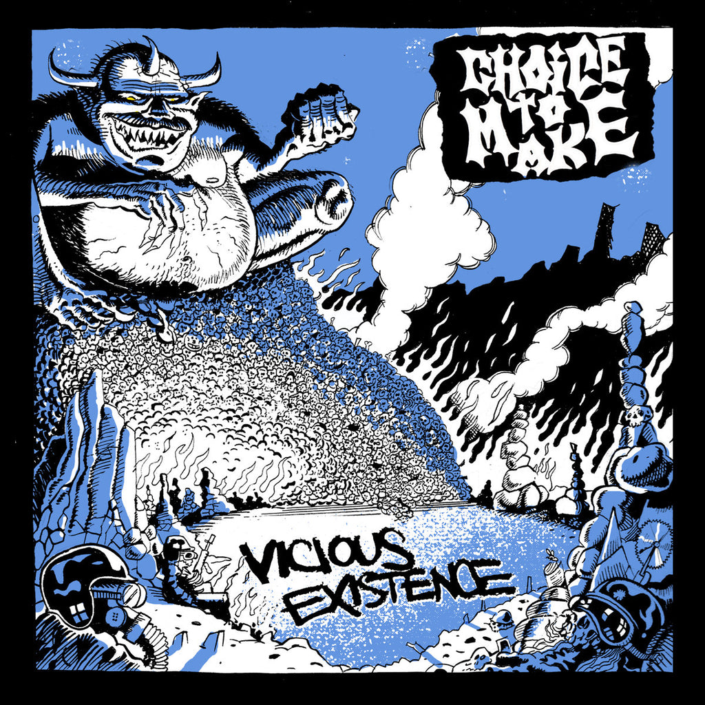 CHOICE TO MAKE 'Vicious Existence' 7" / WHITE EDITION