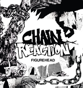 CHAIN REACTION 'Figurehead' LP