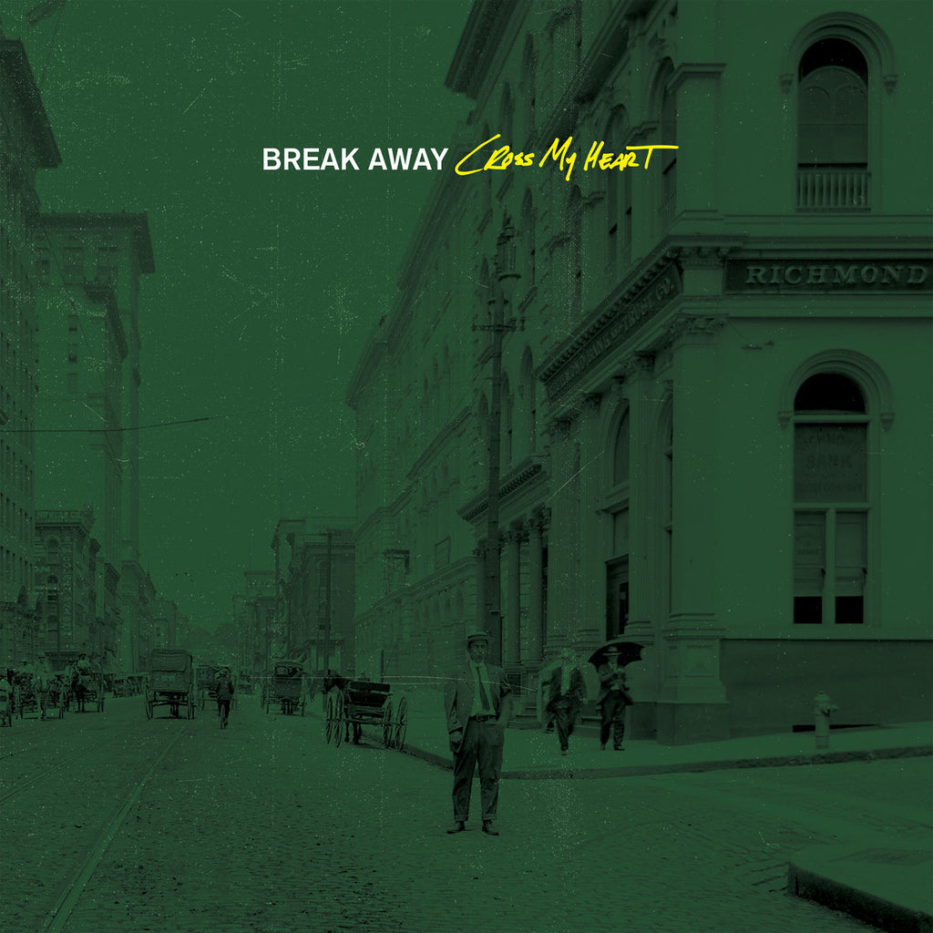 BREAK AWAY 'Cross My Heart' LP