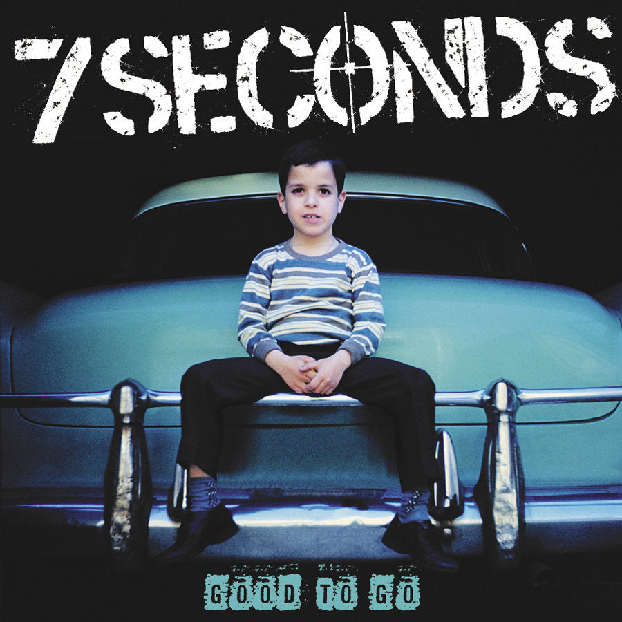 7 SECONDS 'Good To Go' LP