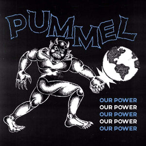 PUMMEL 'Our Power' 7" / MAROON EDITION
