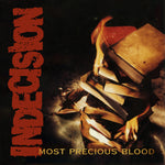 INDECISION 'Most Precious Blood' LP / GOLD EDITION