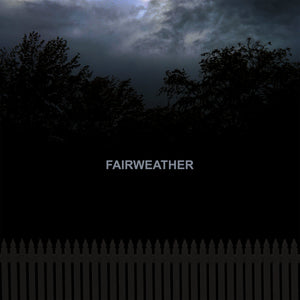 FAIRWEATHER 's/t' LP / LIGHT BLUE EDITION