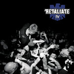 RETALIATE 'IV' LP / COLORED EDITION