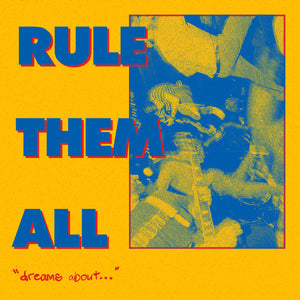 RULE THEM ALL 'Dreams About...' 7" / PURPLE EDITION WITH YELLOW COVER