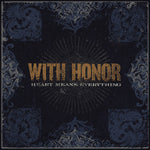 WITH HONOR 'Heart Means Everything' LP / ROYAL BLUE CLOUDY EDITION