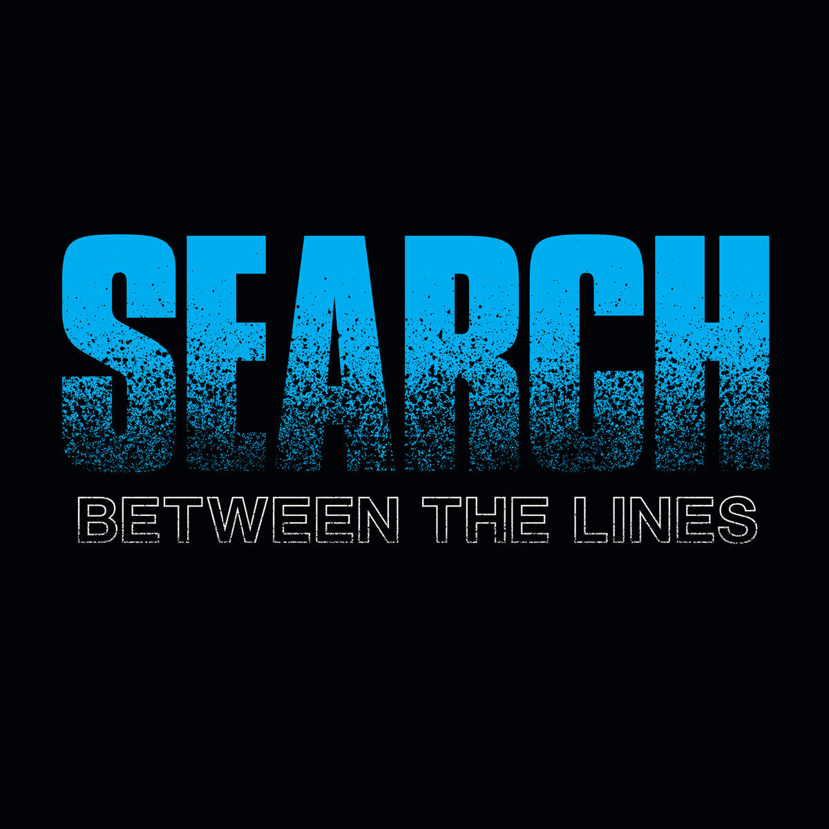 SEARCH 'Between the Lines' 7" / GREEN EDITION
