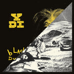 YDI 'A Place In The Sun / Black Dust' 2xLP