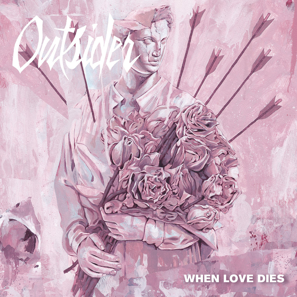 OUTSIDER 'When Love Dies' 7" / COLORED EDITION