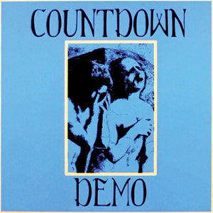 COUNTDOWN 'Demo' 7" / COLORED & BLACK EDITIONS