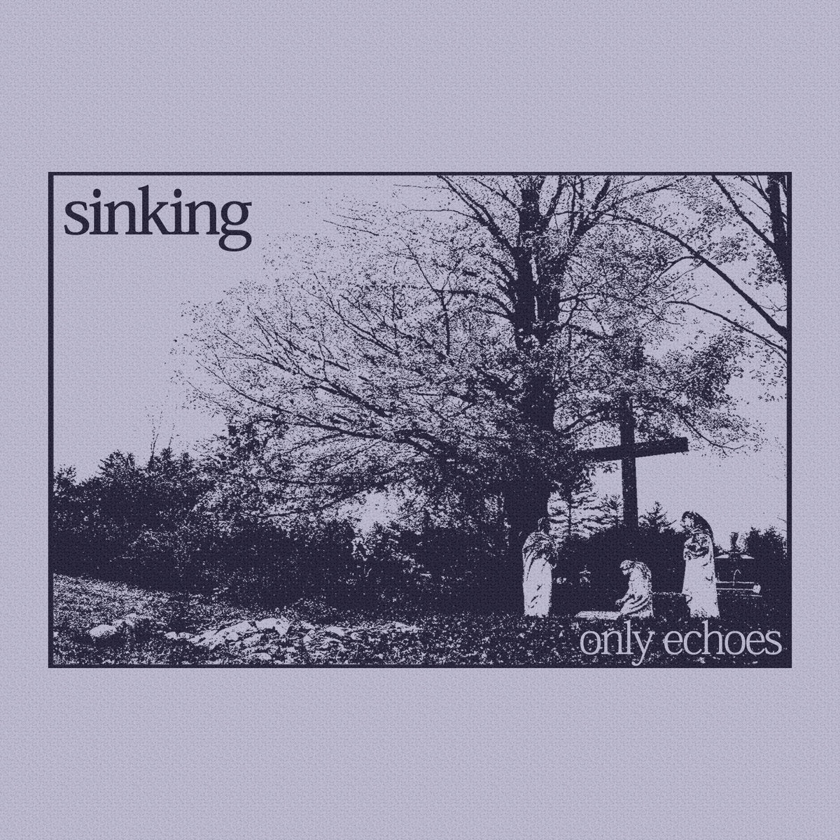 SINKING 'Only Echoes' 12" / COLORED EDITION