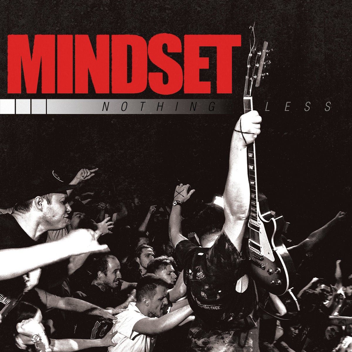 MINDSET 'Nothing Less' 7" / FIRST PRESS!