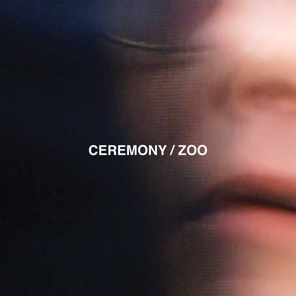 CEREMONY 'Zoo' LP