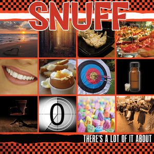 SNUFF 'There's A Lot Of It About' LP