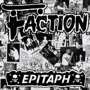 THE FACTION 'Epitaph' 12" / CLEAR EDITION