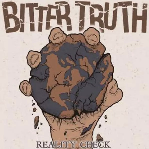 BITTER TRUTH 'Reality Check' 7" / CLEAR WITH SPLATTER EDITION