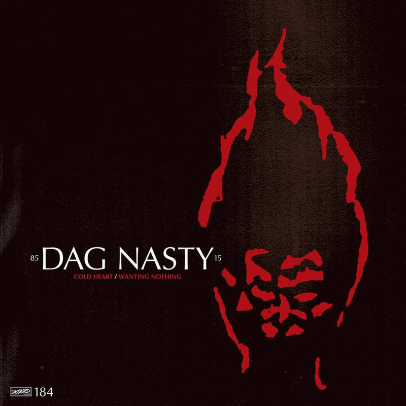 DAG NASTY 'Cold Heart b/w Wanting Nothing' 7"