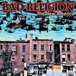 BAD RELIGION 'The New America' LP / US EDITION