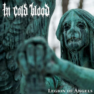 IN COLD BLOOD 'Legion Of Angels' LP