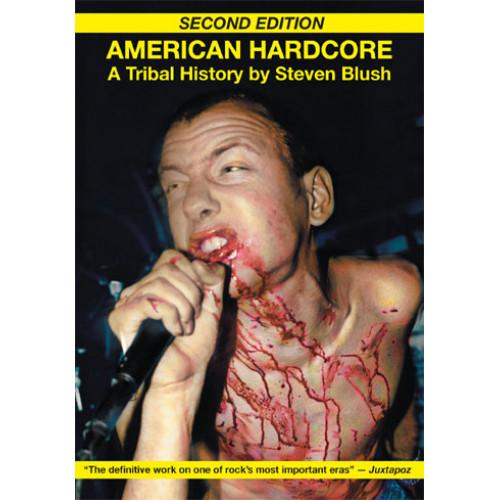 S. BLUSH 'AMERICAN HARDCORE: Second Edition' - Book