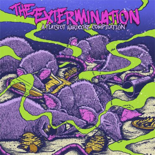 V/A 'THE EXTERMINATION - A Flatspot Hardcore Compilation' 7" / GOLD EDITION