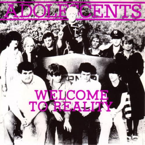 ADOLESCENTS 'Welcome To Reality' 10" / SPECIAL COLORED EDITION