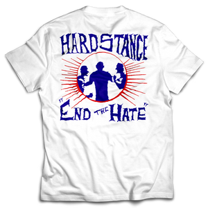 HARD STANCE 'End The Hate' T-Shirt / White Textile