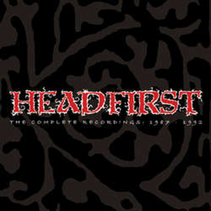 HEADFIRST 'The Complete Recordings: 1987-1992' 3xLP