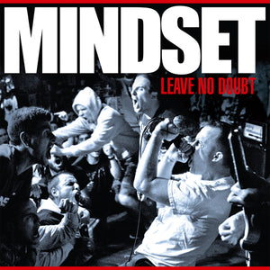 MINDSET 'Leave No Doubt' LP