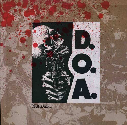 D.O.A. 'Murder' LP