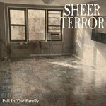 SHEER TERROR 'Pall in the Family' 7" / COLORED EDITION