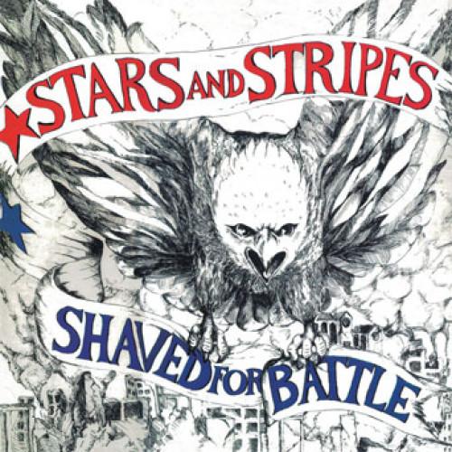 STARS AND STRIPES 'Shaved For Battle' LP / RED EDITION
