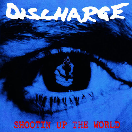 DISCHARGE 'Shootin Up The World' LP / GATEFOLD EDITION