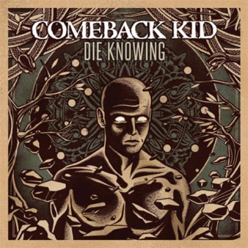 COMEBACK KID 'Die Knowing' LP / COLORED EDITION!