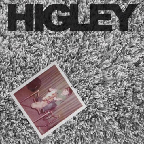 HIGLEY 's/t' LP